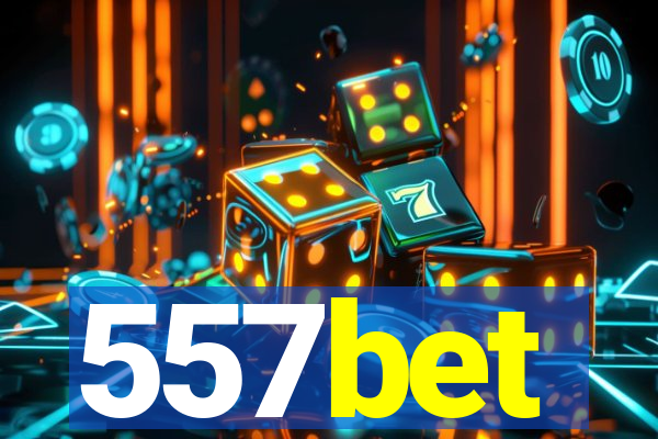 557bet