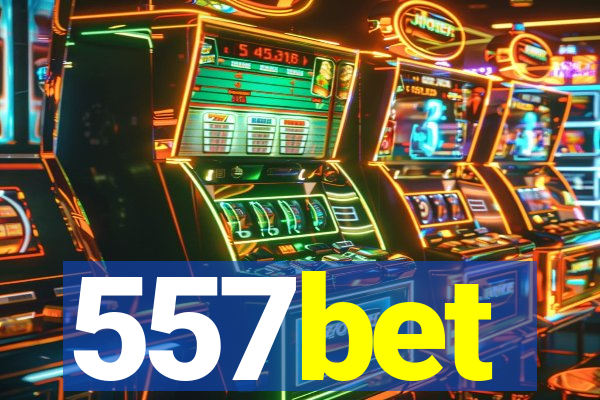 557bet