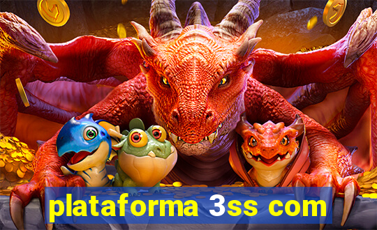 plataforma 3ss com