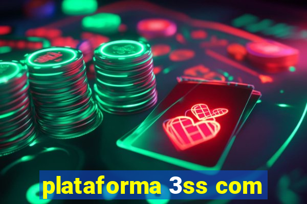 plataforma 3ss com