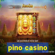 pino casino