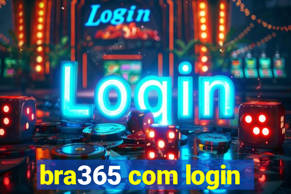 bra365 com login