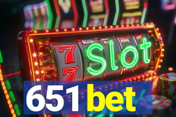 651 bet