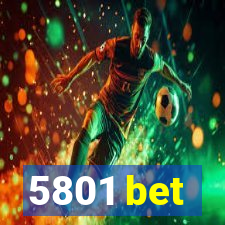 5801 bet