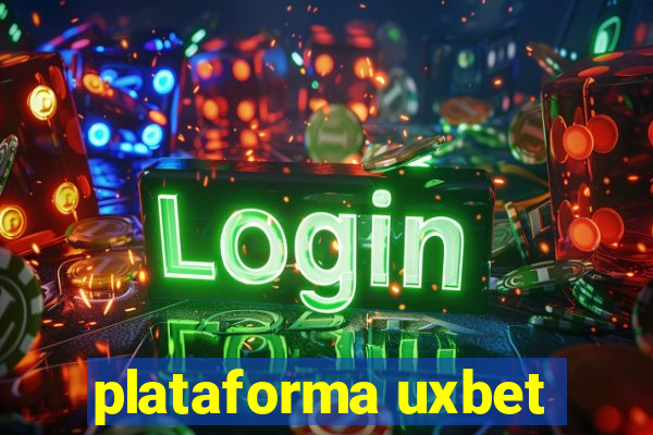 plataforma uxbet