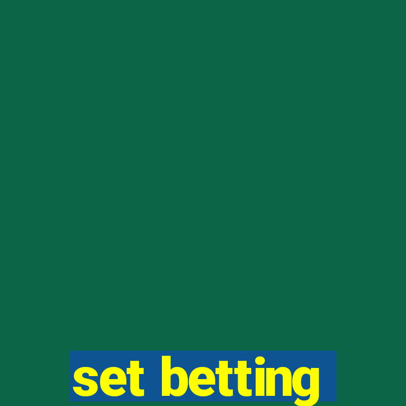 set betting