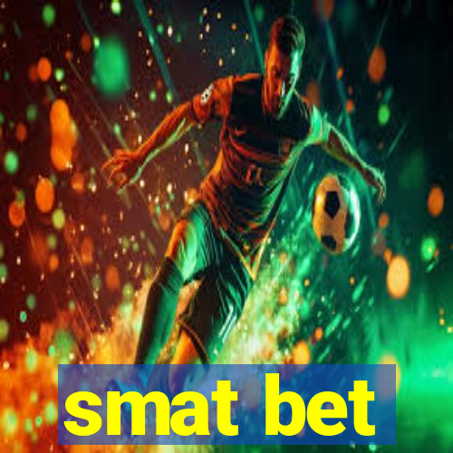 smat bet