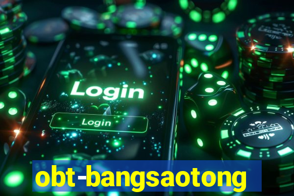 obt-bangsaotong