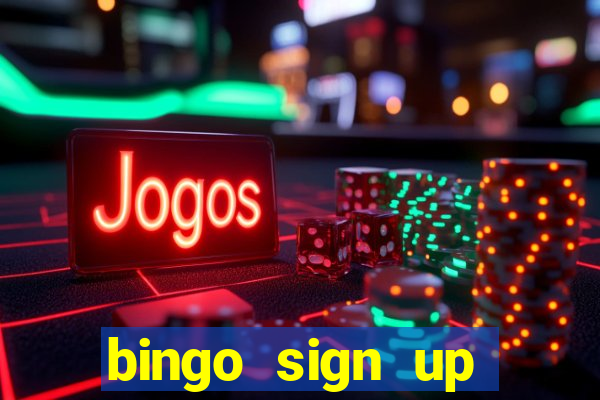 bingo sign up offers no wagering