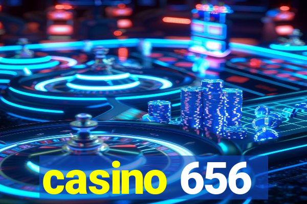 casino 656