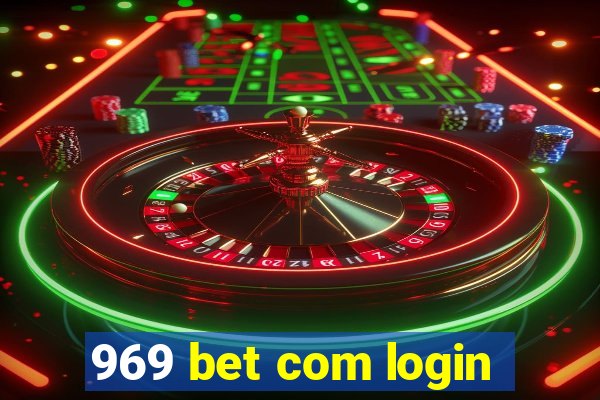 969 bet com login