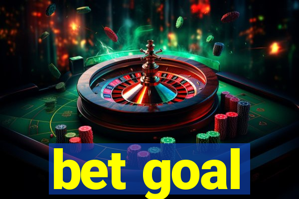 bet goal