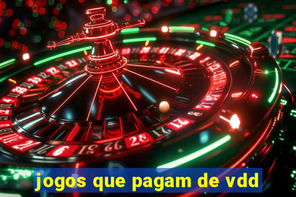 jogos que pagam de vdd