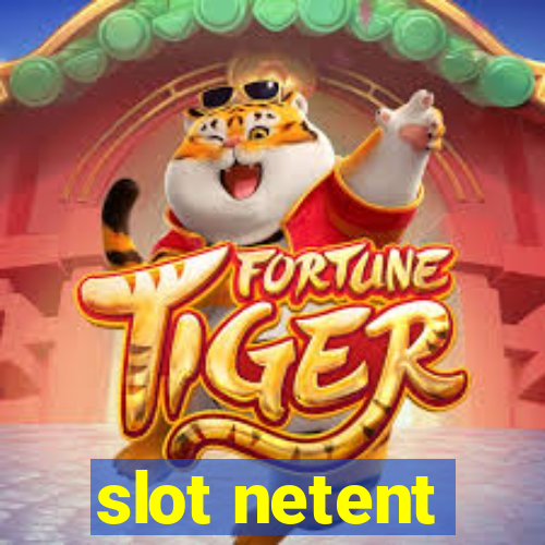 slot netent