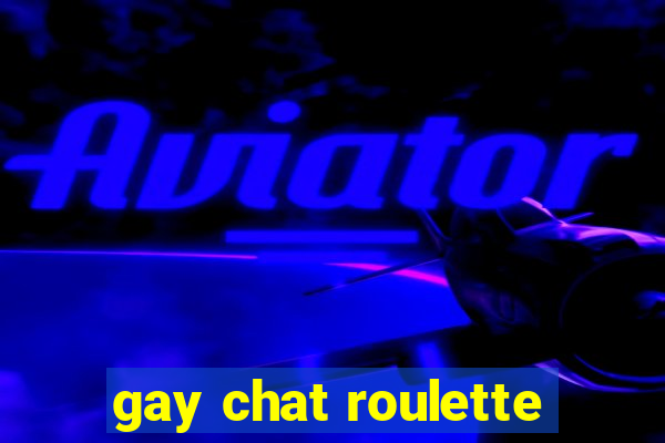 gay chat roulette