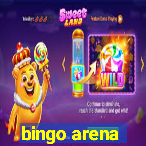 bingo arena