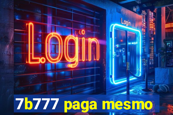 7b777 paga mesmo