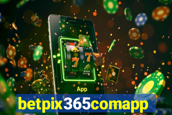 betpix365comapp