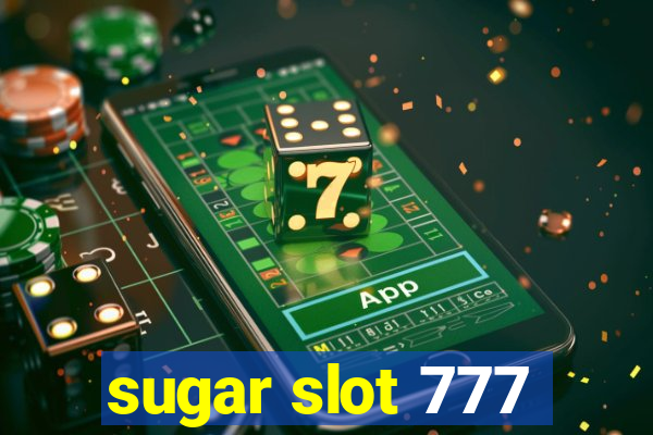 sugar slot 777