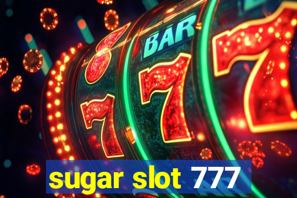 sugar slot 777