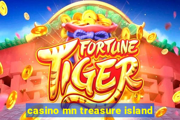 casino mn treasure island