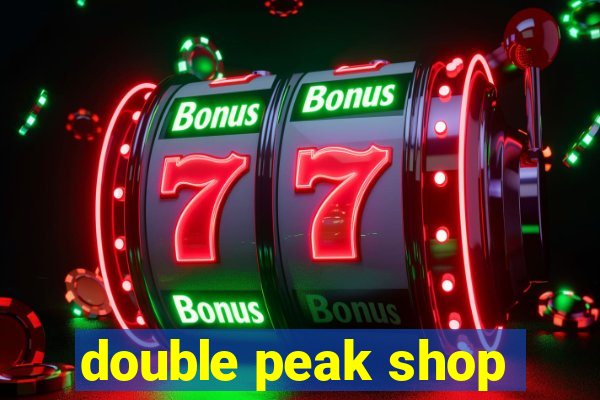 double peak shop