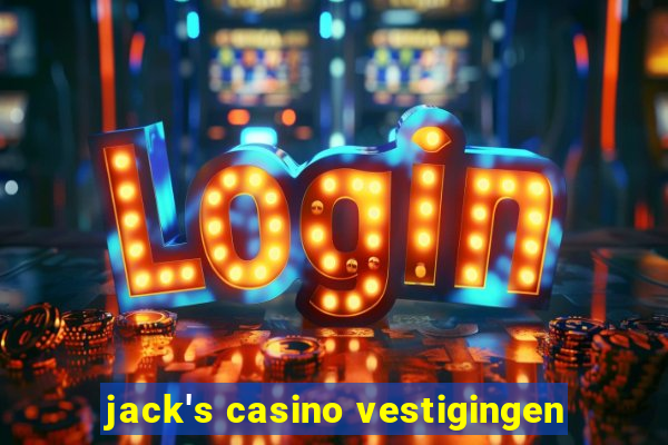 jack's casino vestigingen