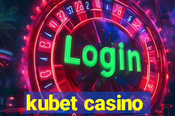 kubet casino