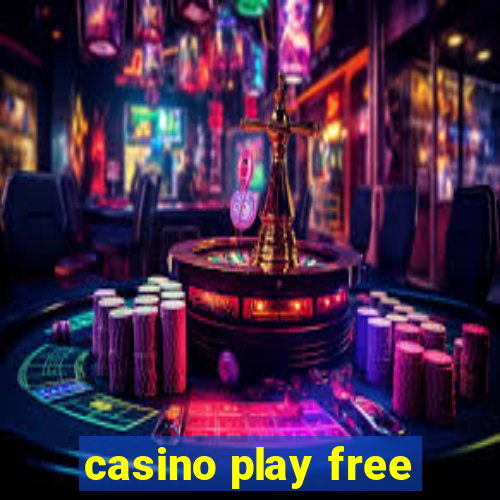 casino play free