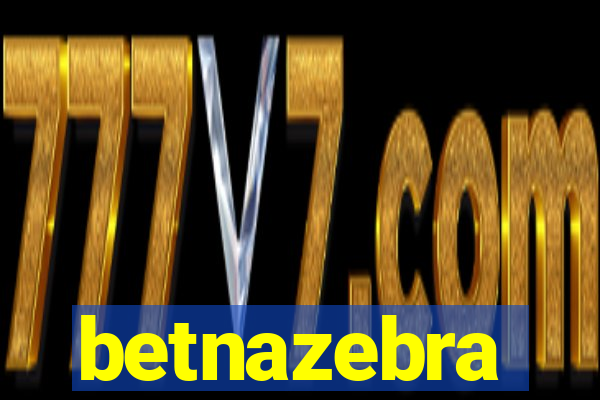 betnazebra