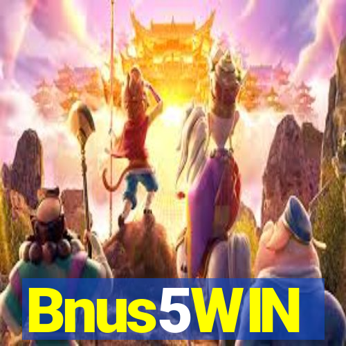 Bnus5WIN