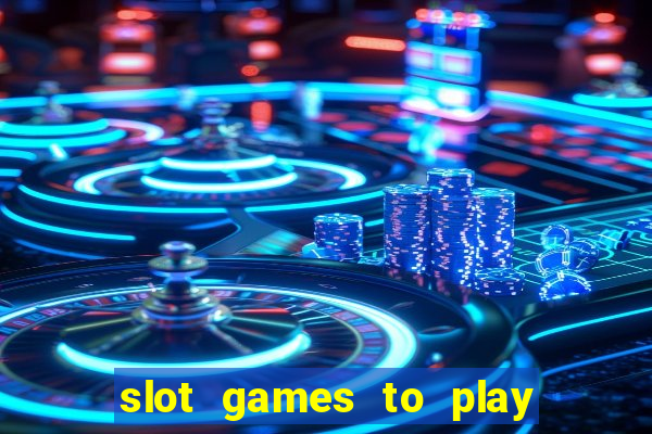 slot games to play for free