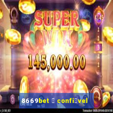 8669bet 茅 confi谩vel