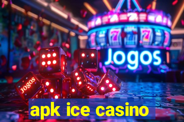 apk ice casino