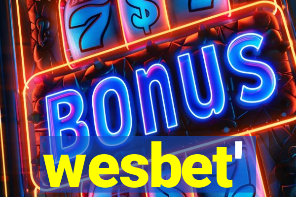 wesbet'