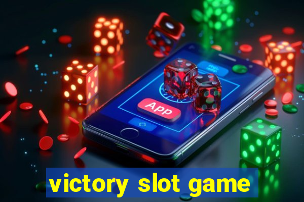 victory slot game