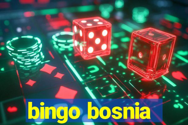 bingo bosnia