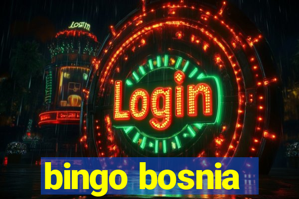 bingo bosnia