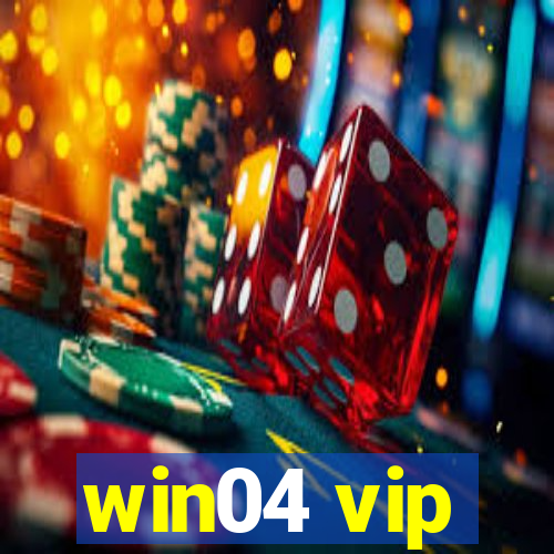 win04 vip