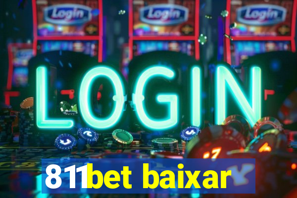 811bet baixar