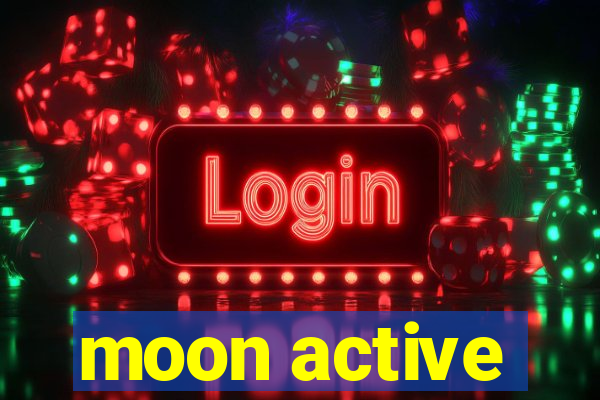 moon active