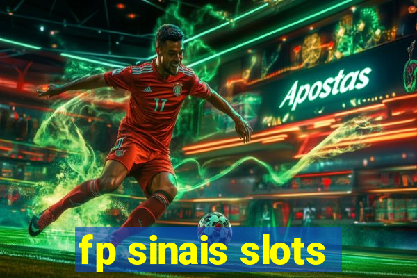 fp sinais slots