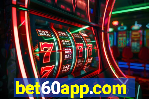 bet60app.com