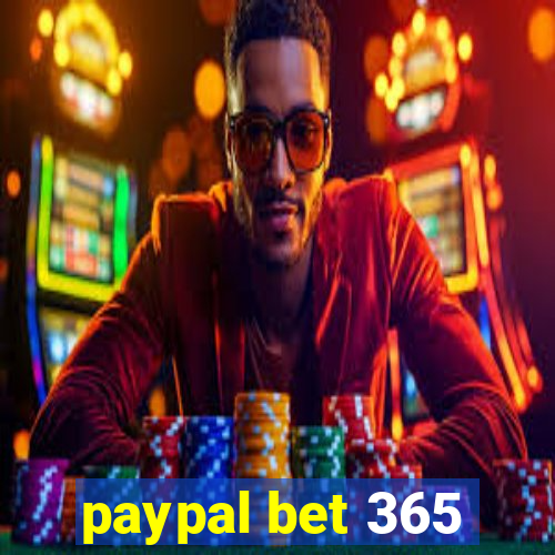 paypal bet 365