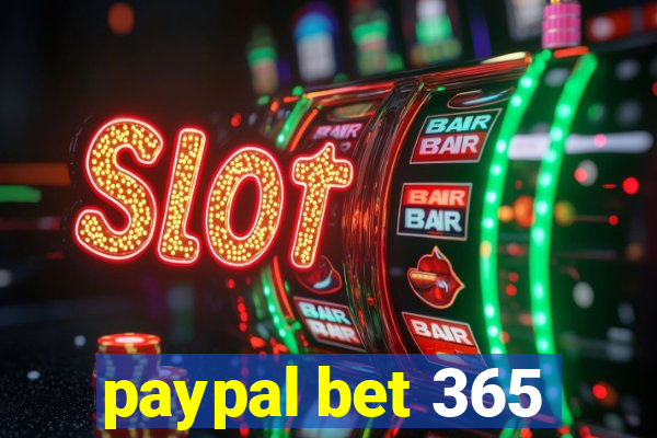 paypal bet 365