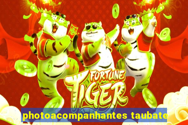 photoacompanhantes taubate