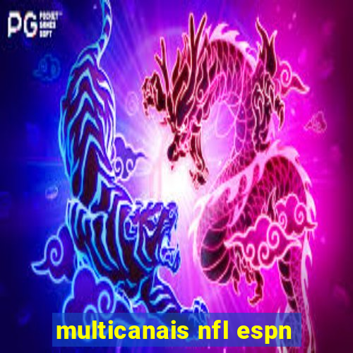 multicanais nfl espn