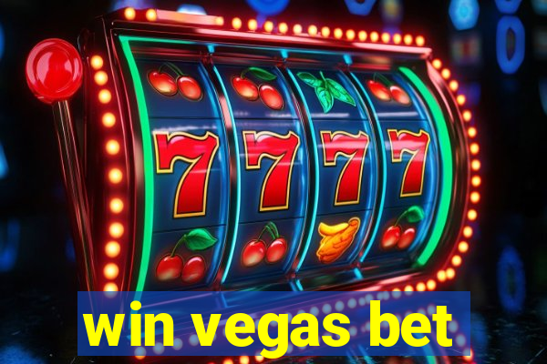 win vegas bet