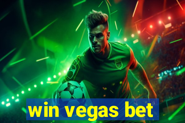 win vegas bet