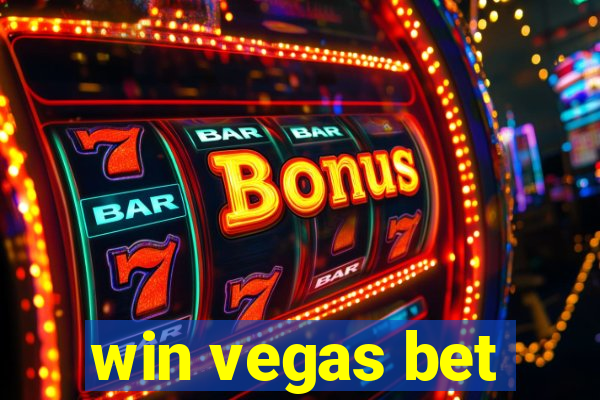 win vegas bet